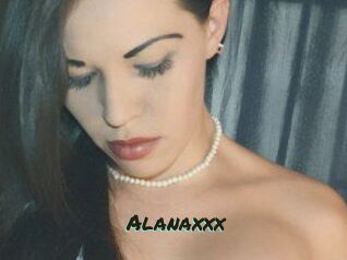 Alanaxxx