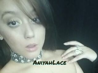 AniyahLace