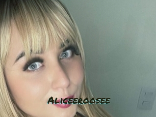 Aliceeroosee