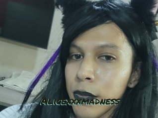 Alicexxxmadness