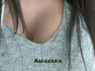 Andreaka