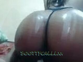 BOOTTYCALLLxx