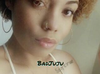 BadJuju