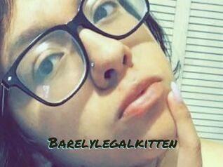 Barelylegalkitten