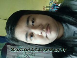 BeutifulLChubbyGirl4U