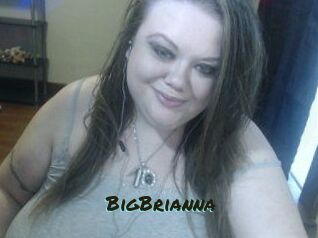 BigBrianna