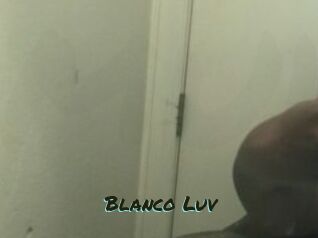 Blanco_Luv