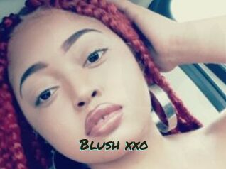 Blush_xxo