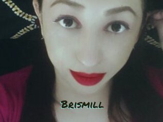 Brismill