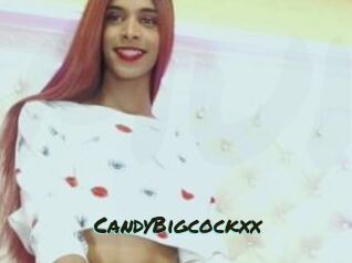 CandyBigcockxx