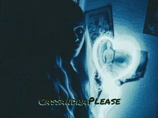 CassandraPlease