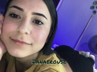 Danaerouse