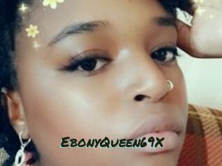 EbonyQueen69X