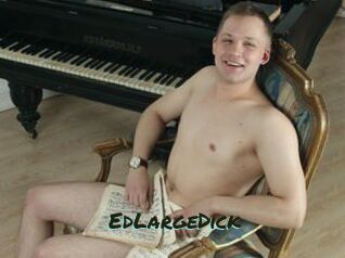 EdLargeDick