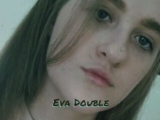 Eva_Double