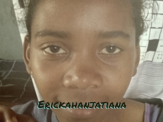 Erickahanjatiana