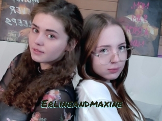 Erlineandmaxine