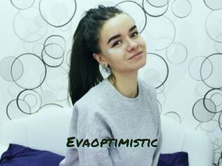 Evaoptimistic