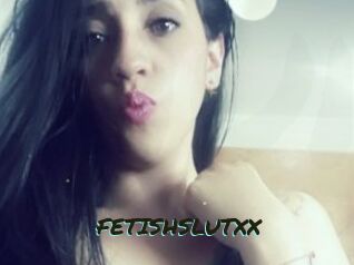 FETISHSLUTXX