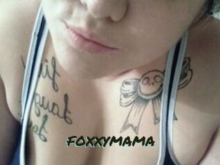 FOXXYMAMA