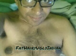 FatHairyUglyIndian