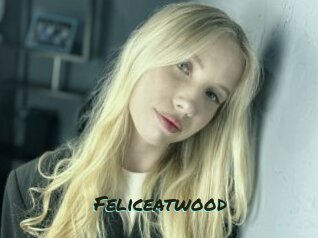 Feliceatwood