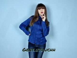 Gentletouchh