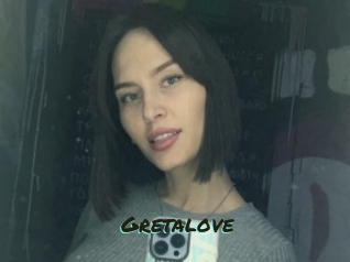 Gretalove