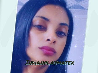 Indianplaymatex