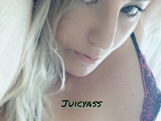 Juicyass