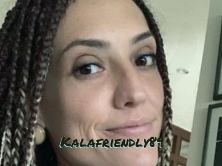 Kalafriendly89