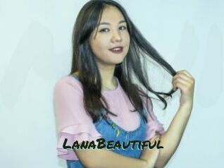 LanaBeautiful