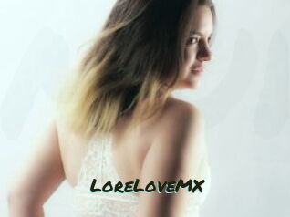 LoreLoveMX
