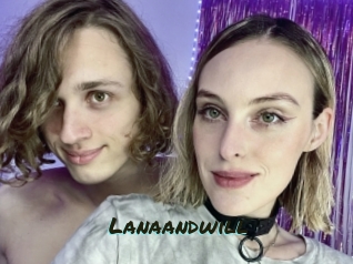 Lanaandwill