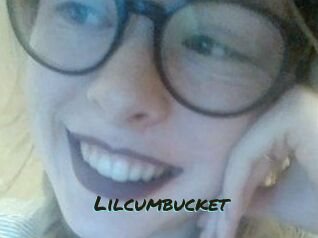 Lilcumbucket