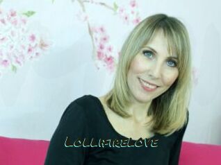 Lollifirelove