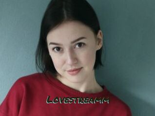 Lovestreamm