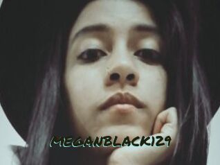 MEGANBLACK129