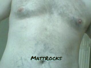 MattRocks
