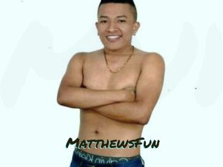 MatthewsFun