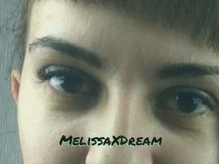 MelissaXDream