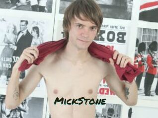 MickStone