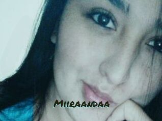 Miiraandaa