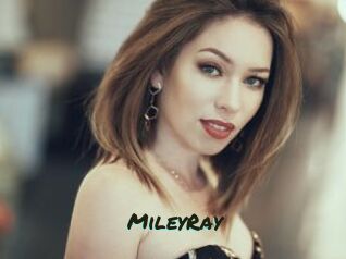 MileyRay