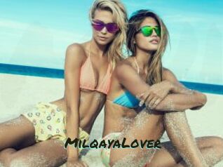 MilqayaLover