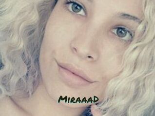 MiraaaD