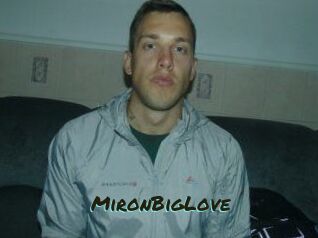 MironBigLove