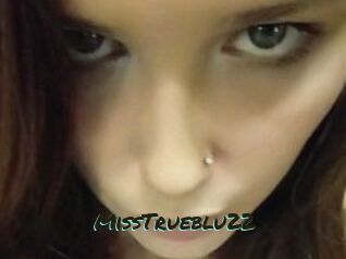 MissTrueblu22