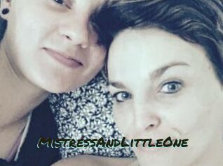 MistressAndLittleOne