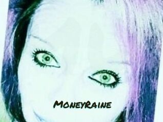 MoneyRaine